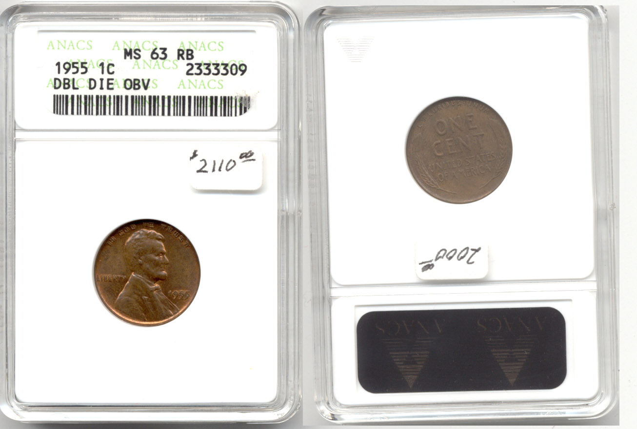 1955 Doubled Die Lincoln Cent ANACS MS-63 Red Brown