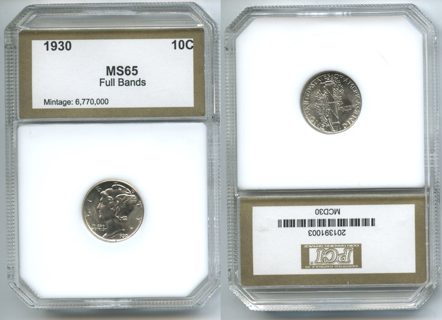 1930 Mercury Dime PCI MS-65 Full Bands