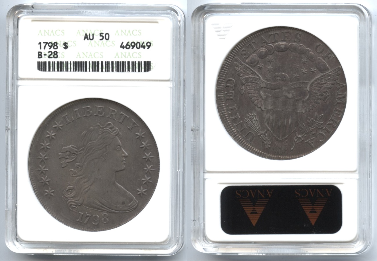 1798 Draped Bust Large Eagle Silver Dollar ANACS AU-50