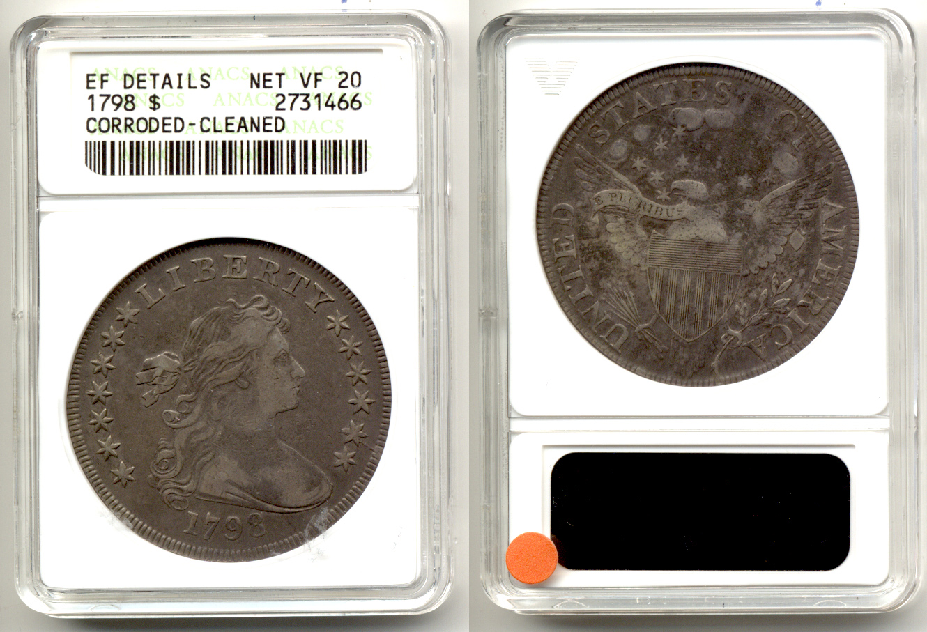 1798 Draped Bust Large Eagle Silver Dollar ANACS EF net VF-20