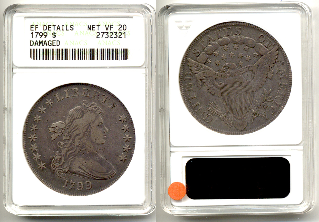 1799 Draped Bust Large Eagle Silver Dollar ANACS EF net VF-20