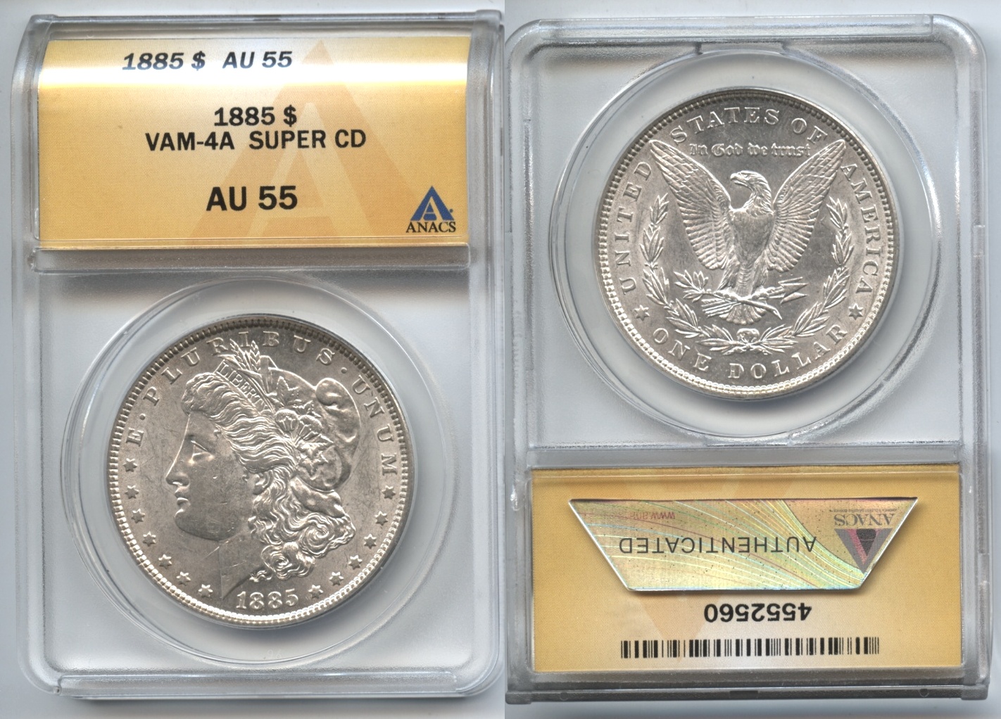 1885 Morgan Silver Dollar ANACS AU-55 VAM-4A Clashed 'IN' Super CD