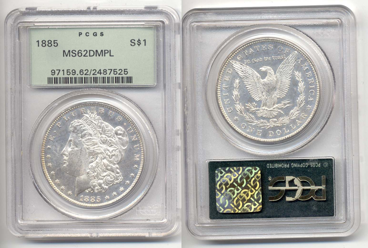 1885 Morgan Silver Dollar PCGS MS-62 DMPL