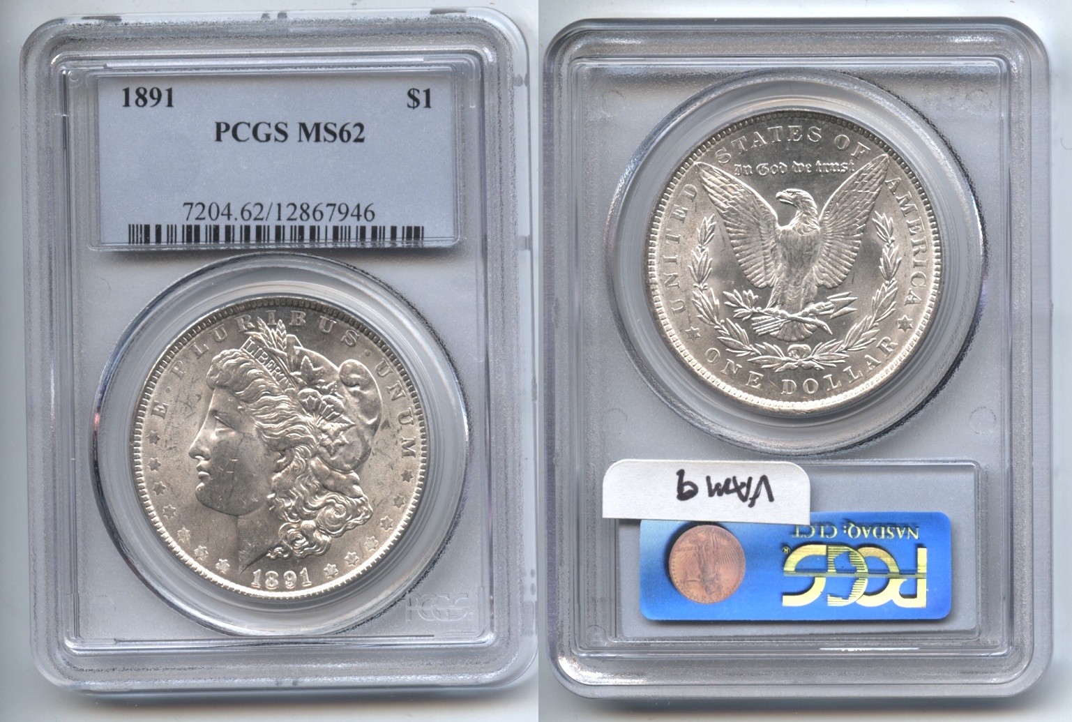 1891 Morgan Silver Dollar PCGS MS-62 #a