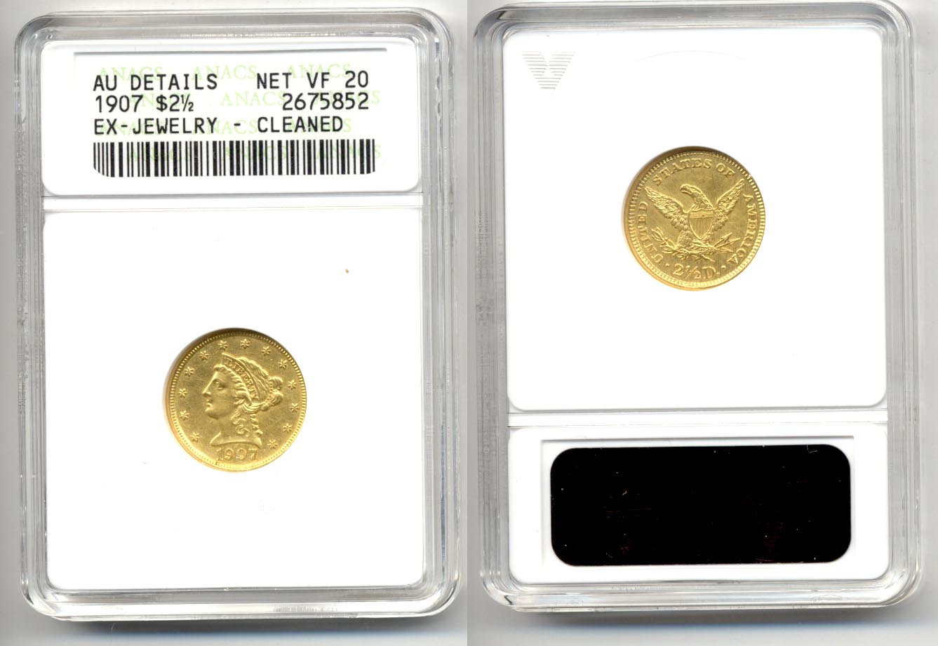 1907 $2.50 Gold Quarter Eagle ANACS net VF-20