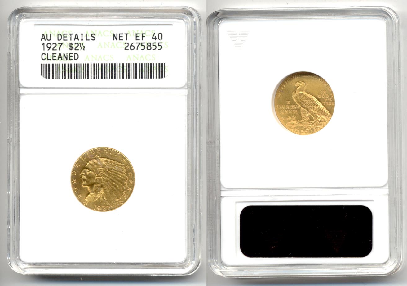 1927 $2.50 Quarter Eagle Gold ANACS net EF-40