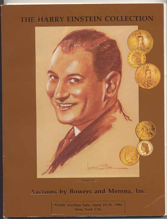 Auctions by Bowers And Merena Harry Einstein Collection June 1986