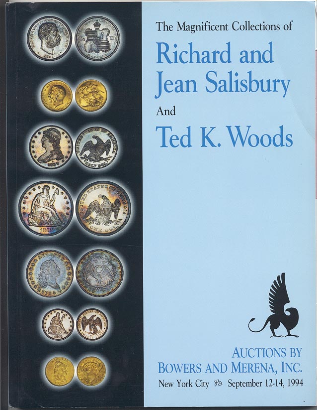 Auctions by Bowers and Merena Richard and Jean Salisbury Collection September 1994