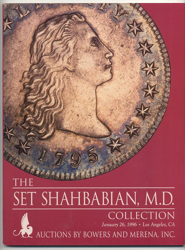 Auctions by Bowers and Merena Set Shahbabian Collection January 1996