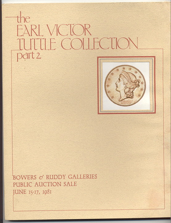 Bowers and Ruddy Galleries Earl Victor Tuttle Collection Part 2 June 1981