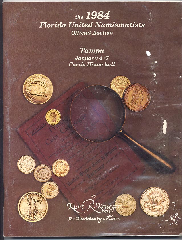 Kurt R Krueger Florida United Numismatists Auction January 1984
