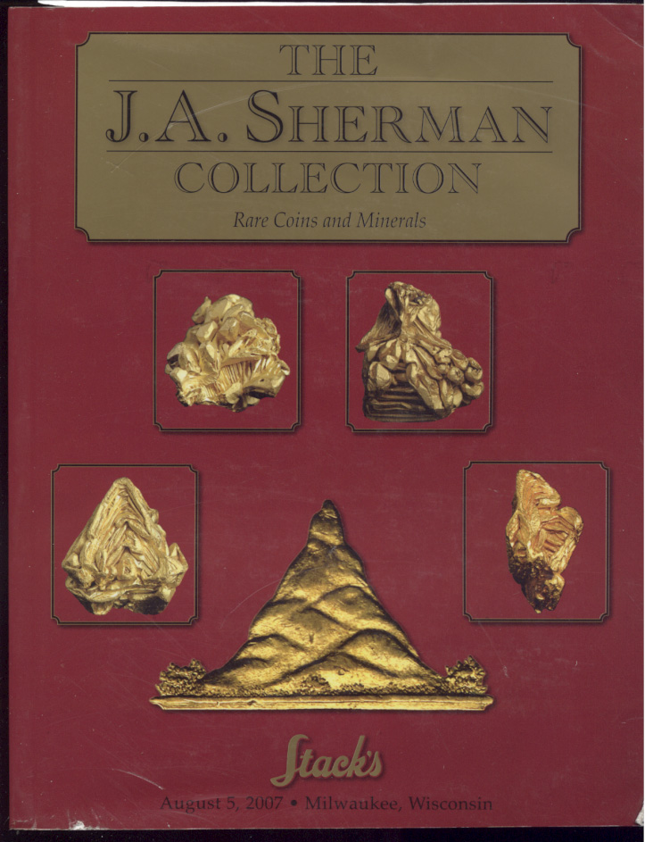 Stacks J A Sherman Coins and Minerals Collection August 2007