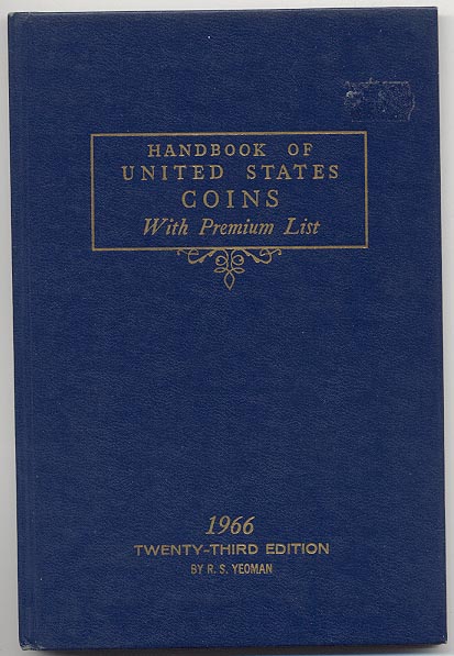 Handbook of United States Coins Bluebook 1966 23rd Edition By R S Yeoman