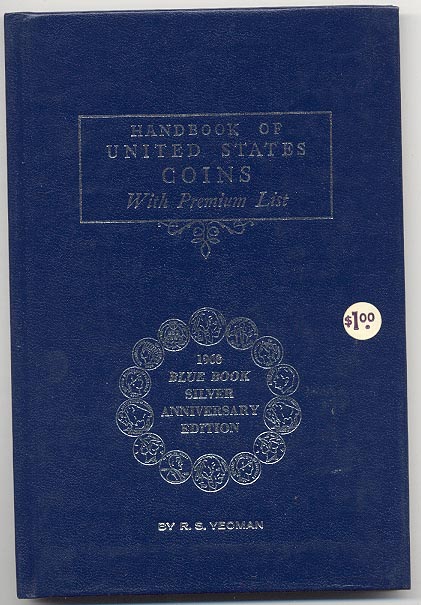 Handbook of United States Coins Bluebook 1968 25th Edition By R S Yeoman