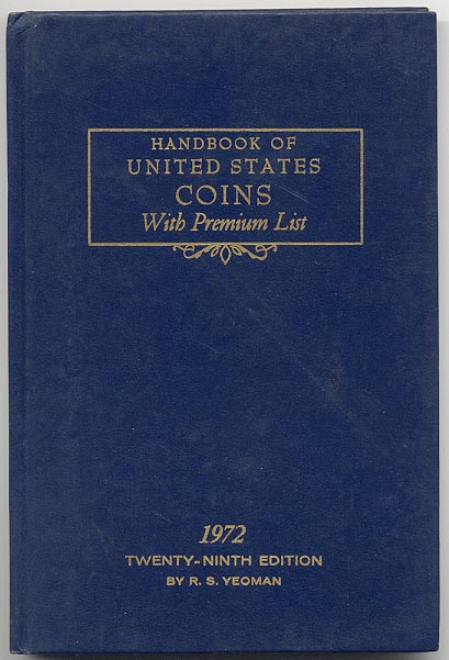 Handbook of United States Coins Bluebook 1972 29th Edition By R S Yeoman
