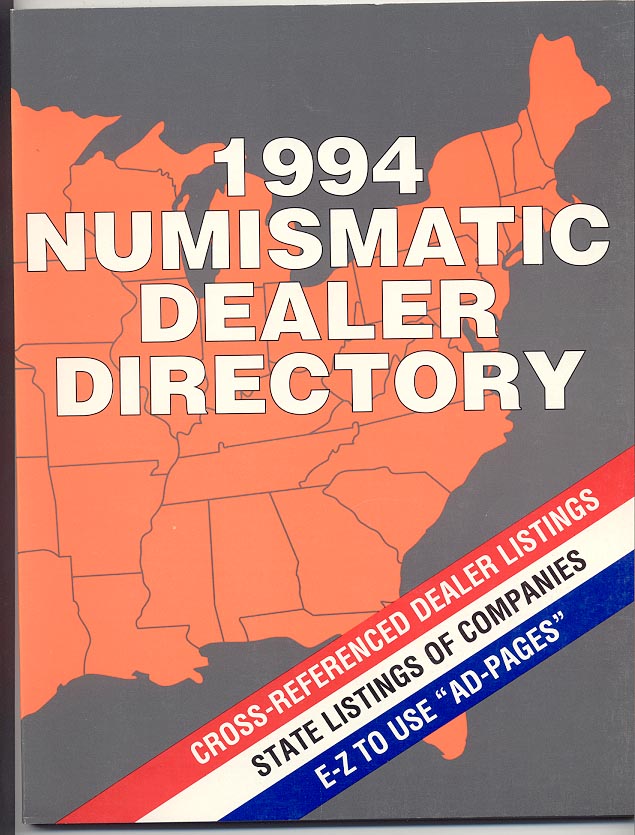 1994 Numismatic Dealer Directory Coin Dealer Newsletter