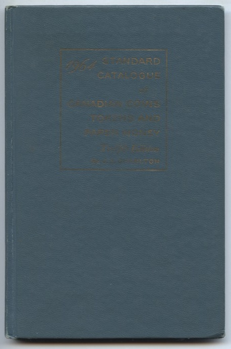 1964 Standard Catalogue of Canadian Coins Tokens and Paper Money 12th Edition by J. E. Charlton