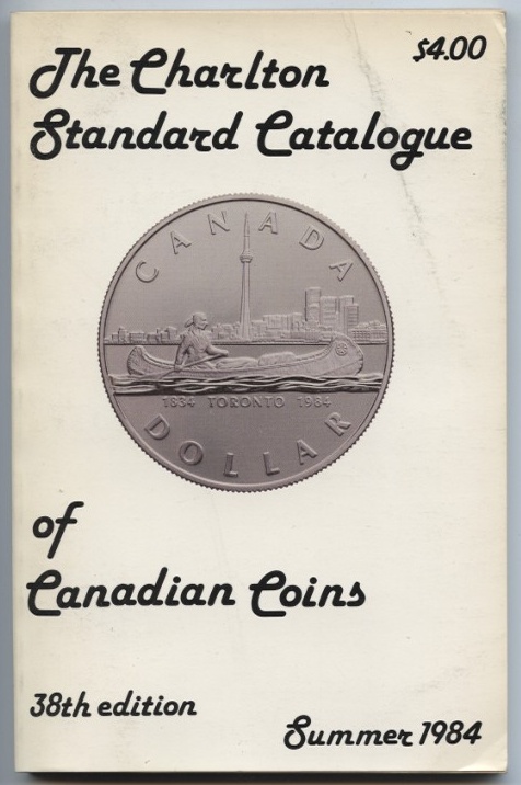 Summer 1984 Charlton Standard Catalogue of Canadian Coins 38th Edition