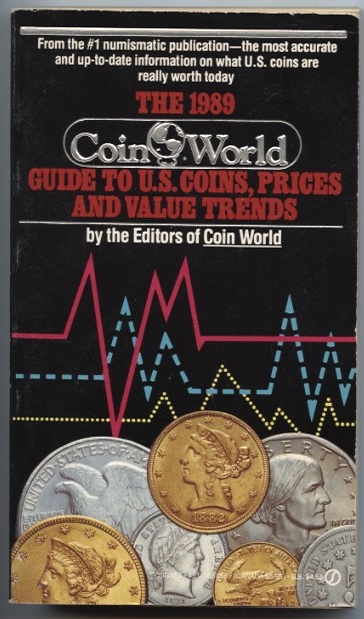1989 Guide to U S Coins Prices and Value Trends Coin World #a
