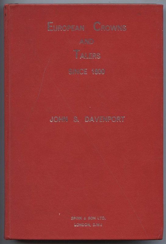 European Crowns and Talers Since 1800 by John S. Davenport