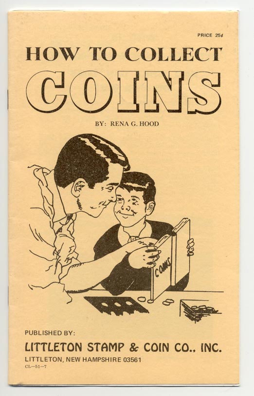 How To Collect Coins by Rena G Hood