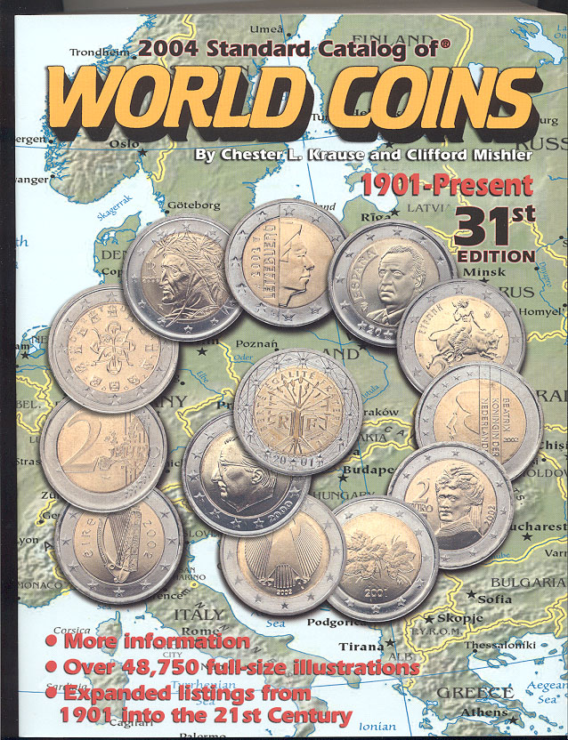 2004 Standard Catalog of World Coins by Chester Krause and Clifford Mishler