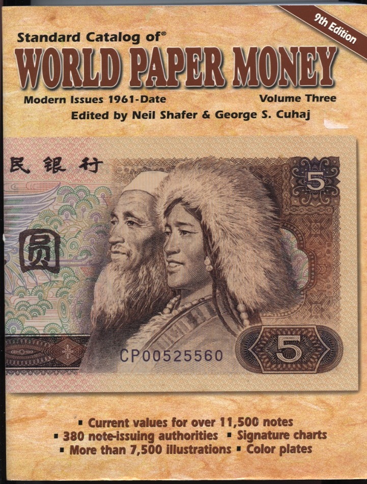 Standard Catalog of World Paper Money Volume 3 9th Edition by Neil Shafer