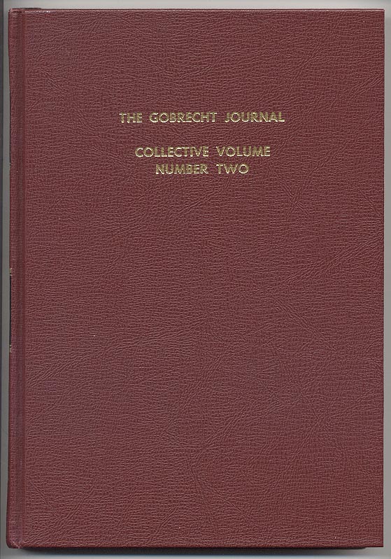 Gobrecht Journal Collective Volume Number Two Liberty Seated Collectors Club
