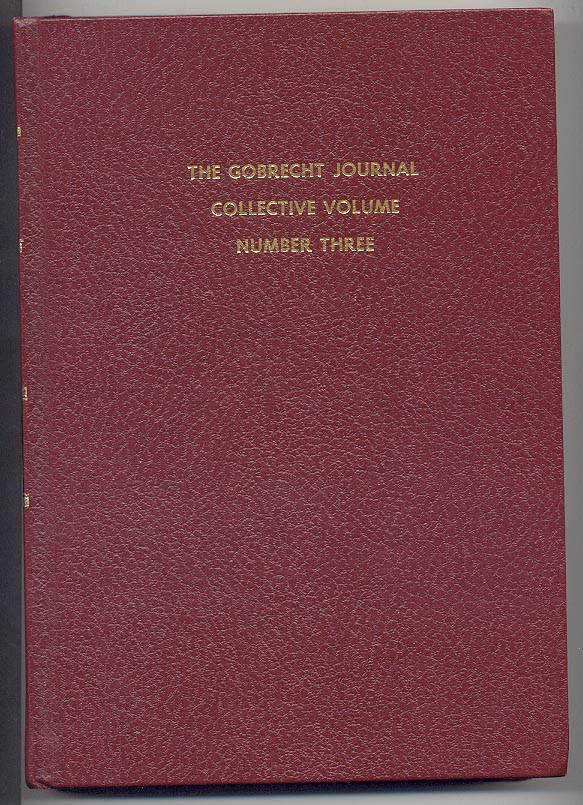 Gobrecht Journal Collective Volume Number Three Liberty Seated Collectors Club