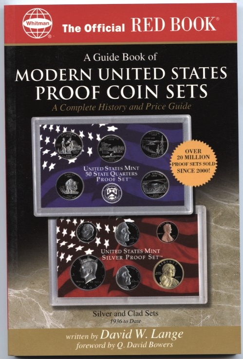 A Guide Book of Modern United States Proof Coin Sets A Complete History and Price Guide By David Lange