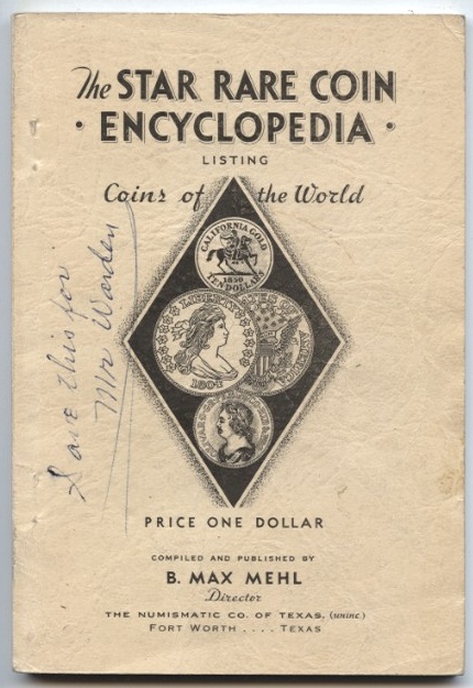 The Star Rare Coin Encyclopedia 55th Edition by B. Max Mehl