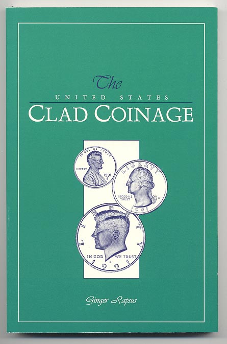 United States Clad Coinage by Ginger Raspus