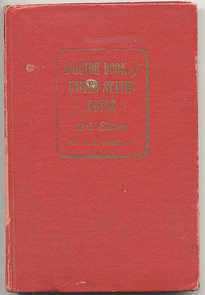 A Guide Book of United States Coins Redbook 1958 11th Edition by R S Yeoman
