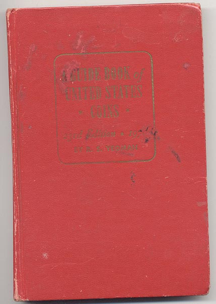 A Guide Book of United States Coins Redbook 1970 23rd Edition by R S Yeoman