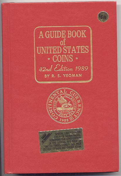 A Guide Book of United States Coins Redbook 1989 42nd Edition by R S Yeoman