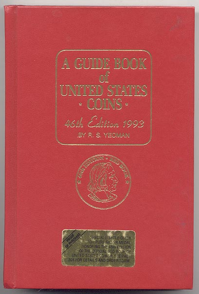 A Guide Book of United States Coins Redbook 1993 46th Edition by R S Yeoman