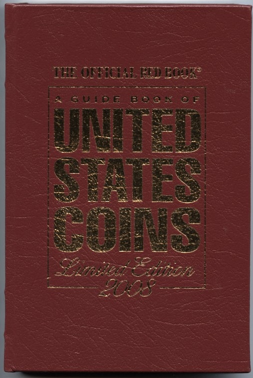 A Guide Book of United States Coins Redbook 2008 61st Edition Leather Bound by R S Yeoman