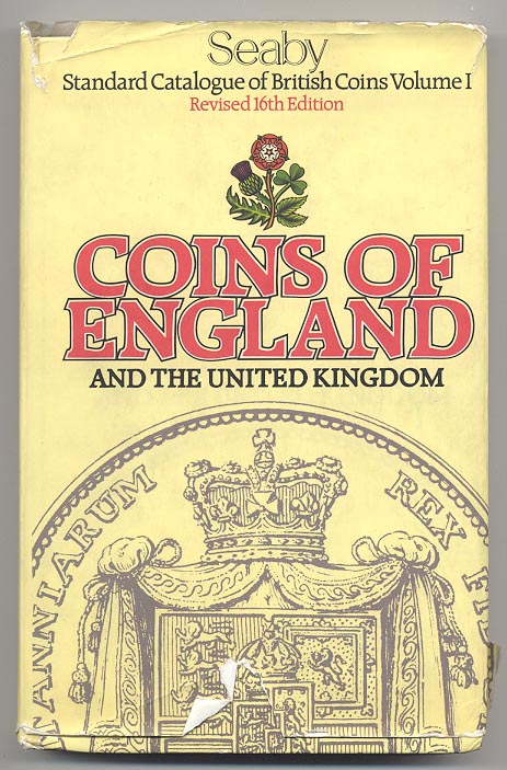 Coins Of England And The United Kingdom 16th Edition by Seaby
