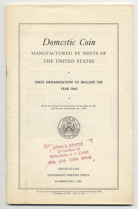 Domestic Coin Manufactured By Mints Of The United States 1961 Government Printing Office