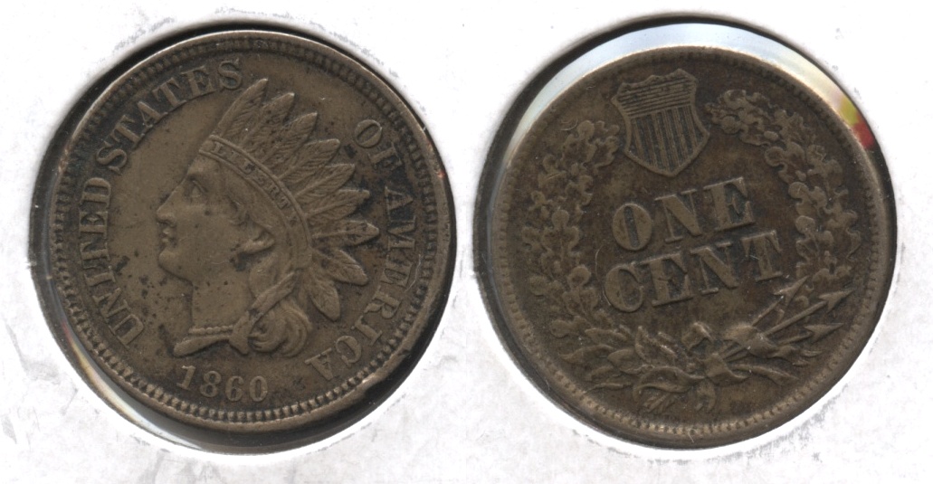 1860 Indian Head Cent EF-40 #b Few Pits