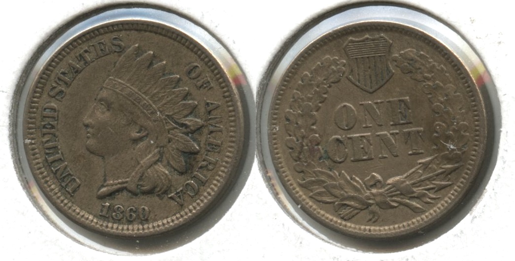 1860 Indian Head Cent EF-40 #d Reverse Spot