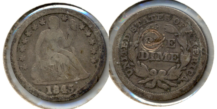 1845 Seated Liberty Dime VG-8 Reverse Scratch