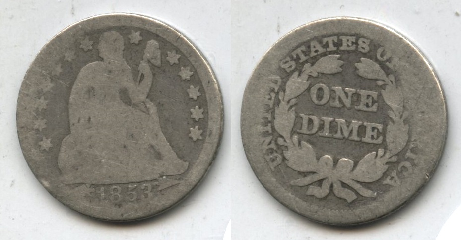 1853 Arrows Seated Liberty Dime AG-3 #e