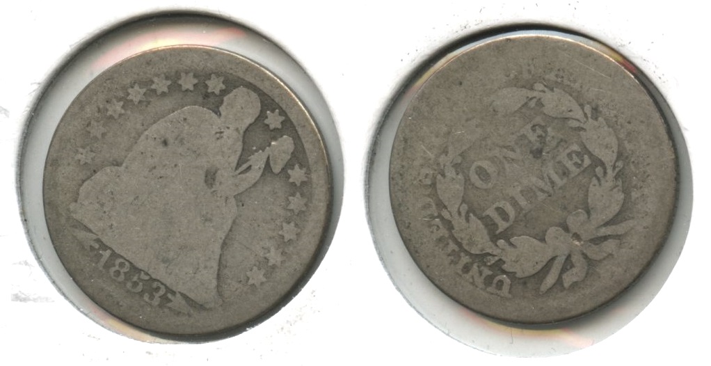 1853 Arrows Seated Liberty Dime AG-3 #f