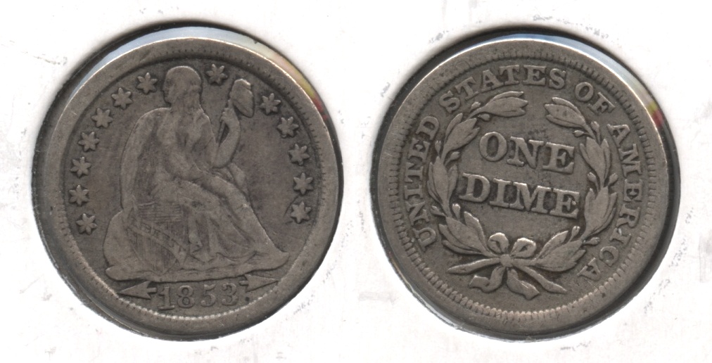 1853 Arrows Seated Liberty Dime VF-20 #d