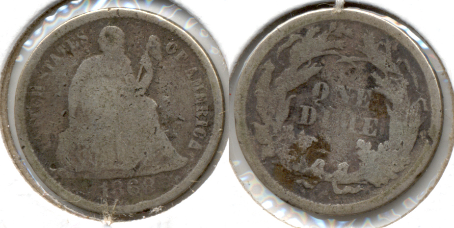 1868 Seated Liberty Dime AG-3 Warped