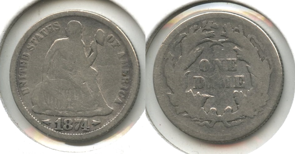 1874 Seated Liberty Dime AG-3 #d