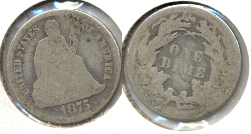 1875 Seated Liberty Dime AG-3 b