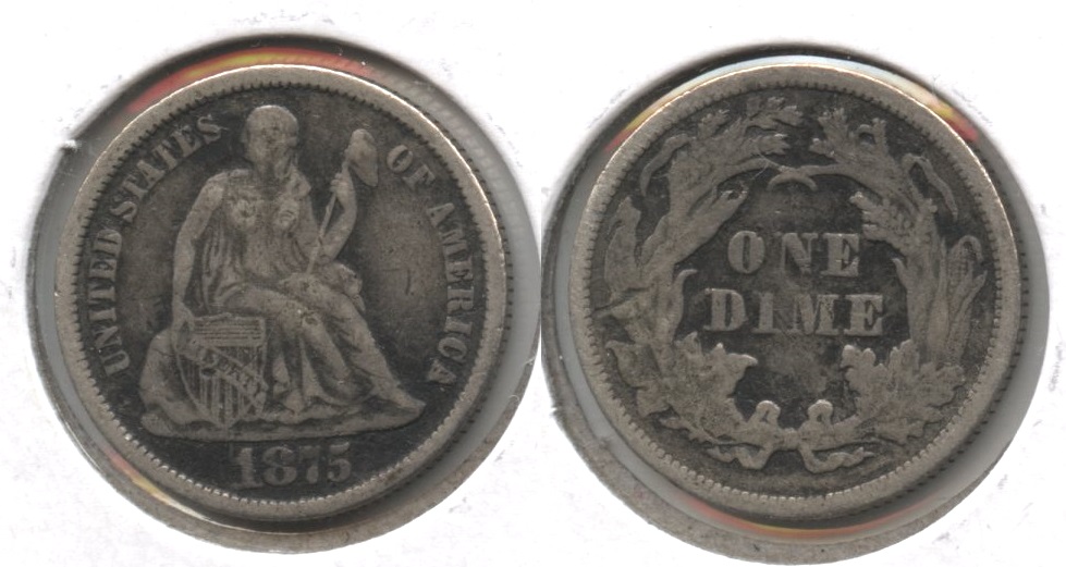 1875 Seated Liberty Dime Fine-12 #c