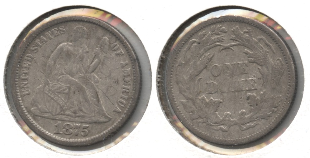 1875 Seated Liberty Dime VF-20 Rough
